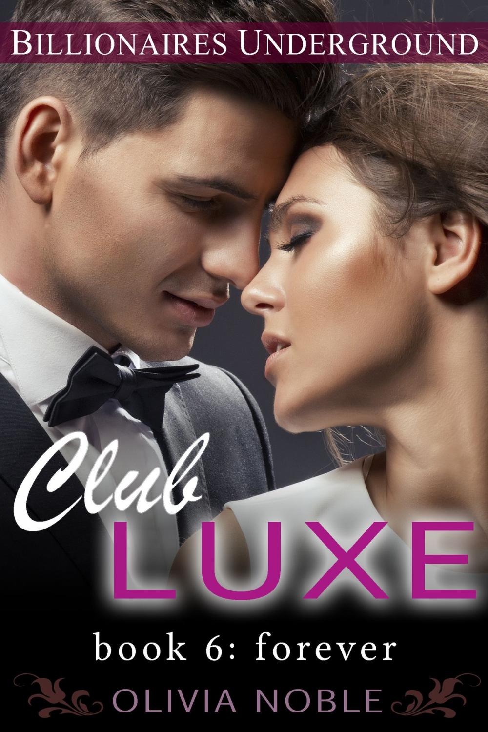 Big bigCover of Club Luxe 6: Forever
