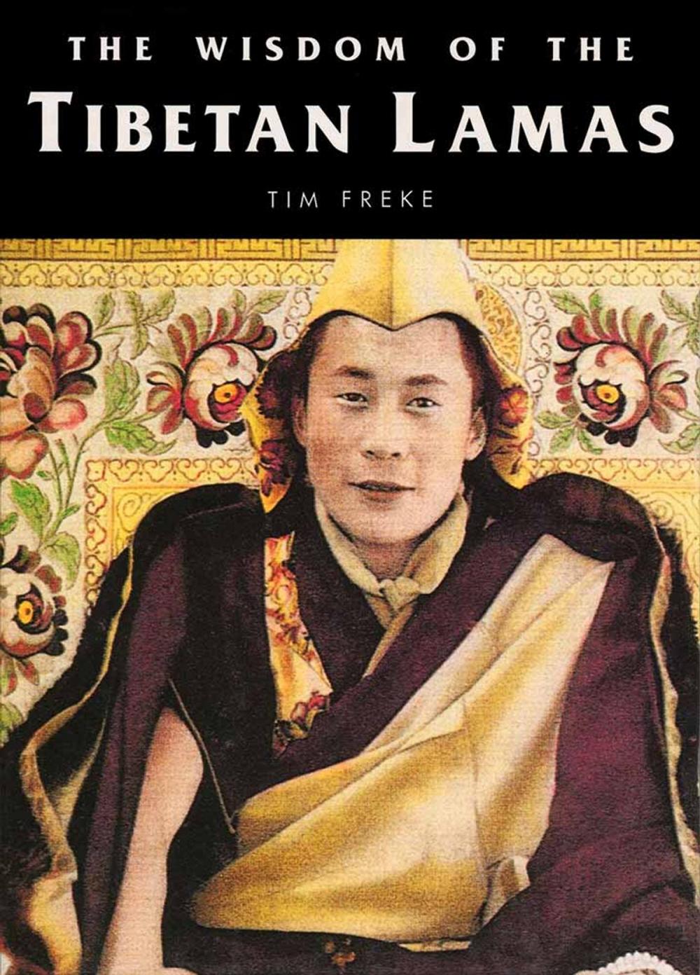 Big bigCover of The Wisdom of the Tibetan Lamas