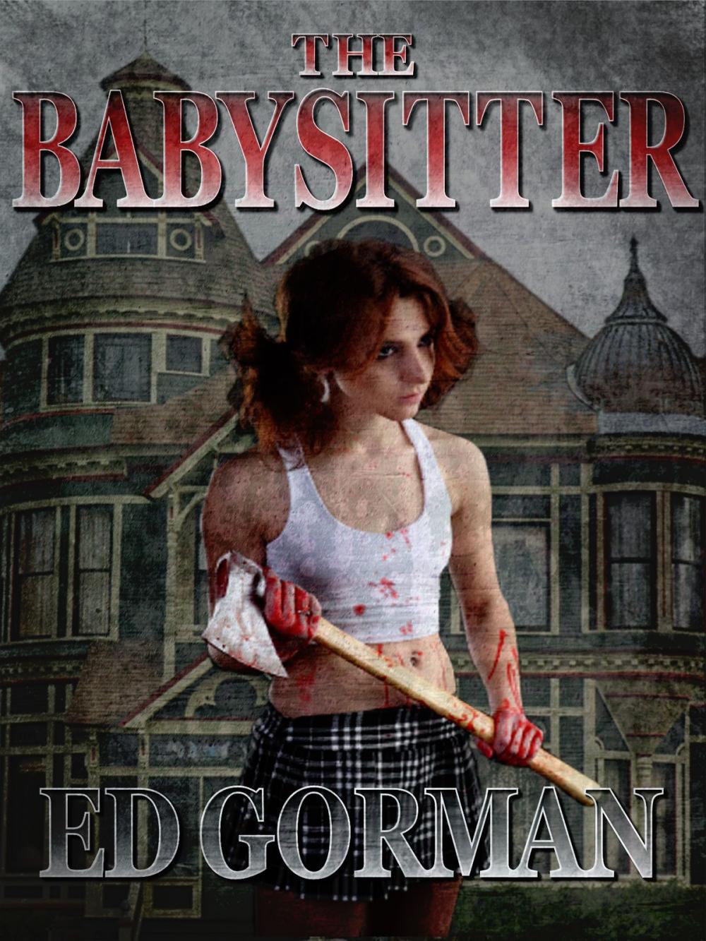 Big bigCover of The Babysitter