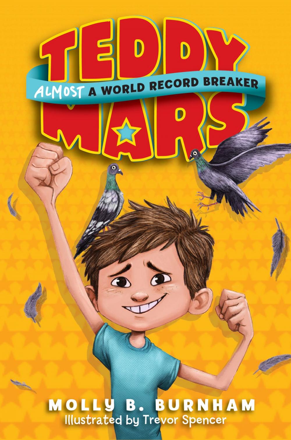 Big bigCover of Teddy Mars Book #1: Almost a World Record Breaker