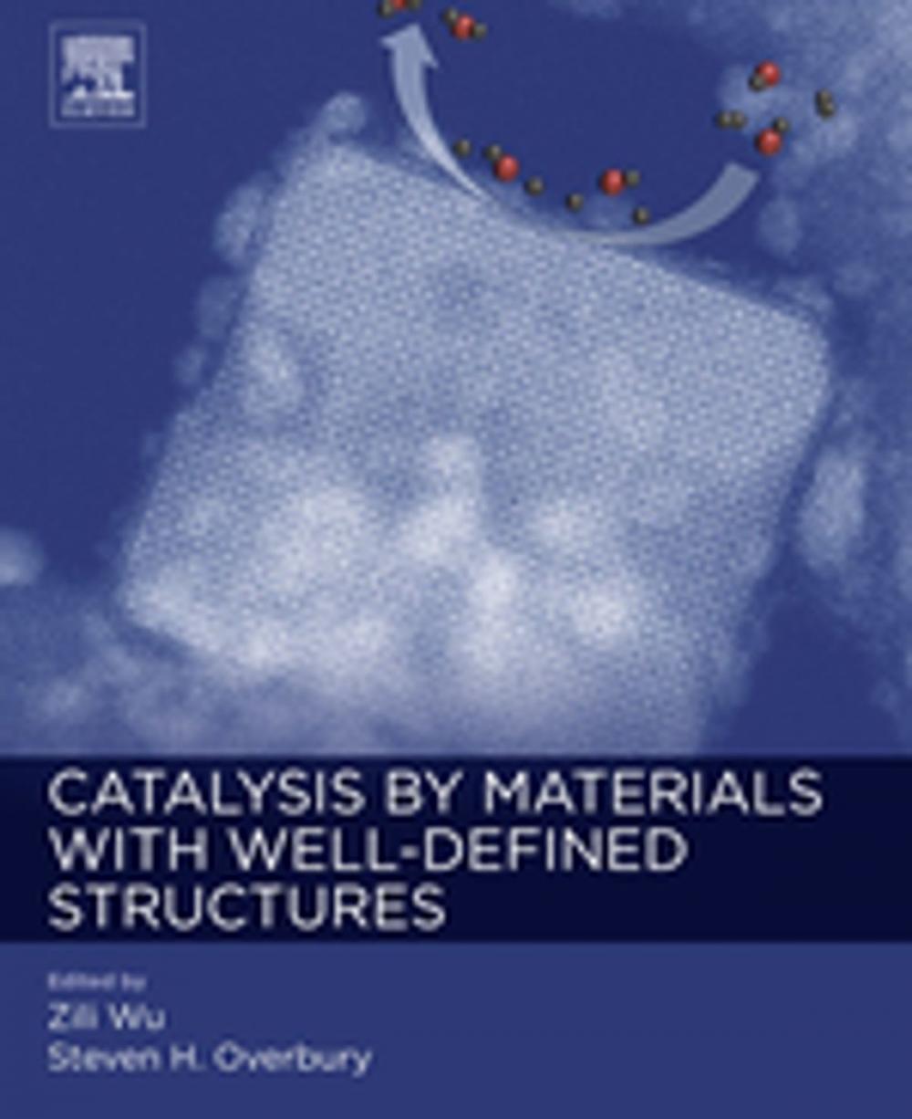 Big bigCover of Catalysis by Materials with Well-Defined Structures