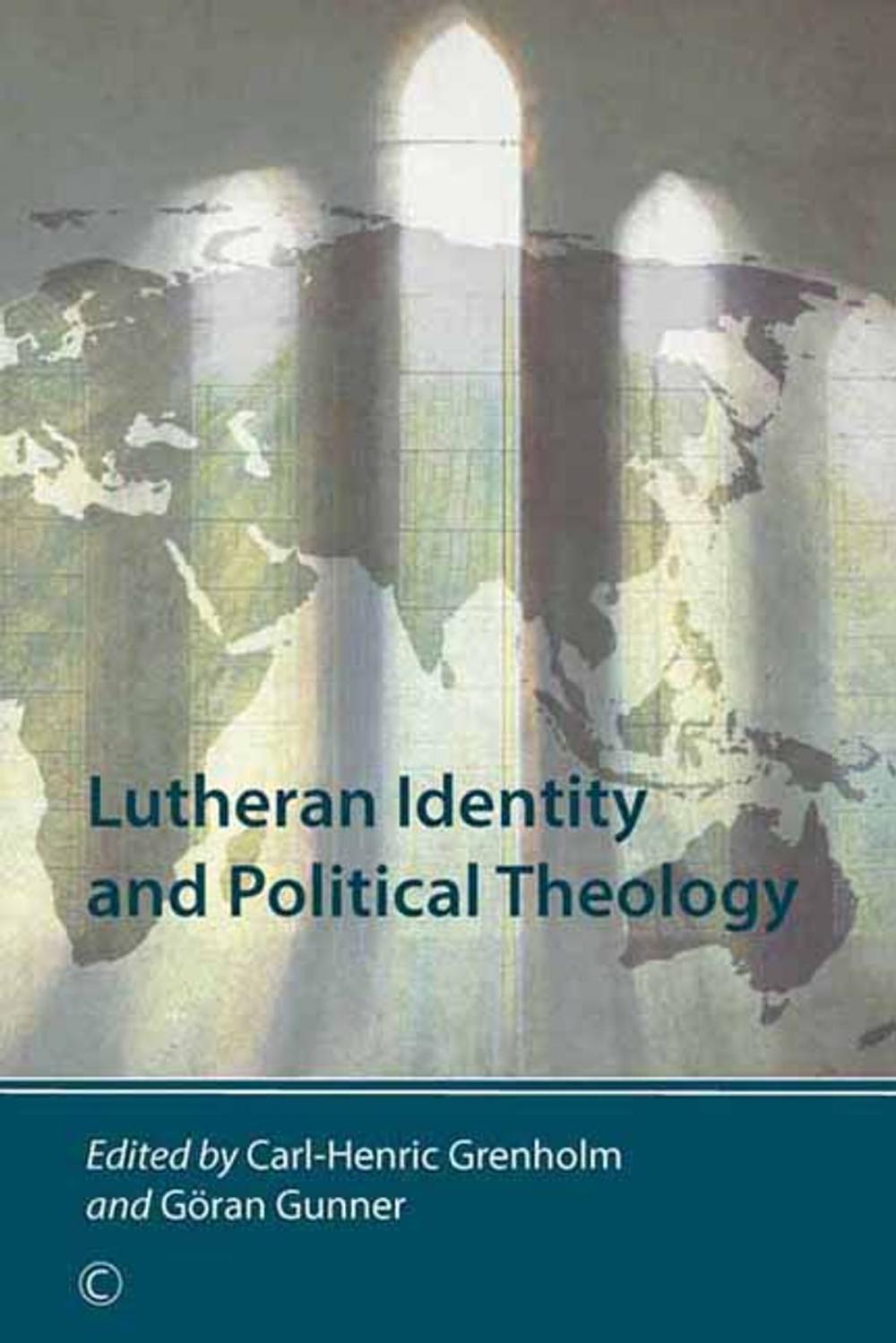 Big bigCover of Lutheran Identity and Political Theology