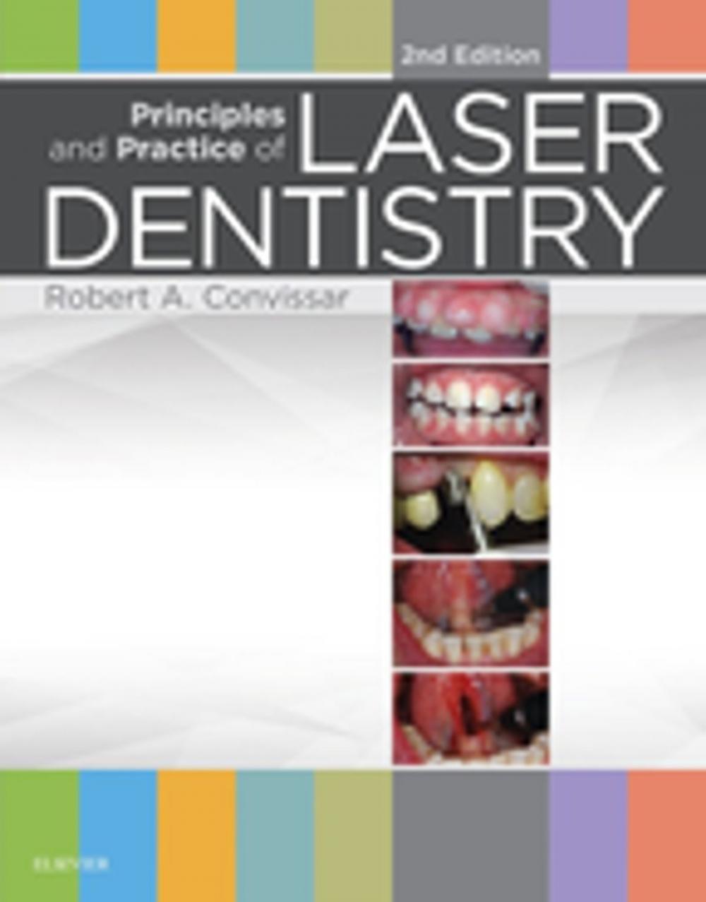 Big bigCover of Principles and Practice of Laser Dentistry - E-Book