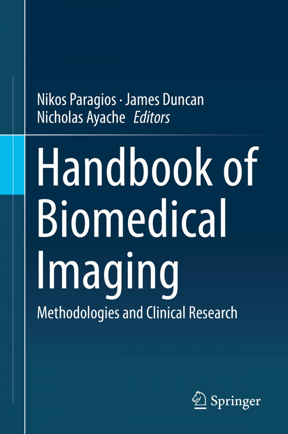 Big bigCover of Handbook of Biomedical Imaging