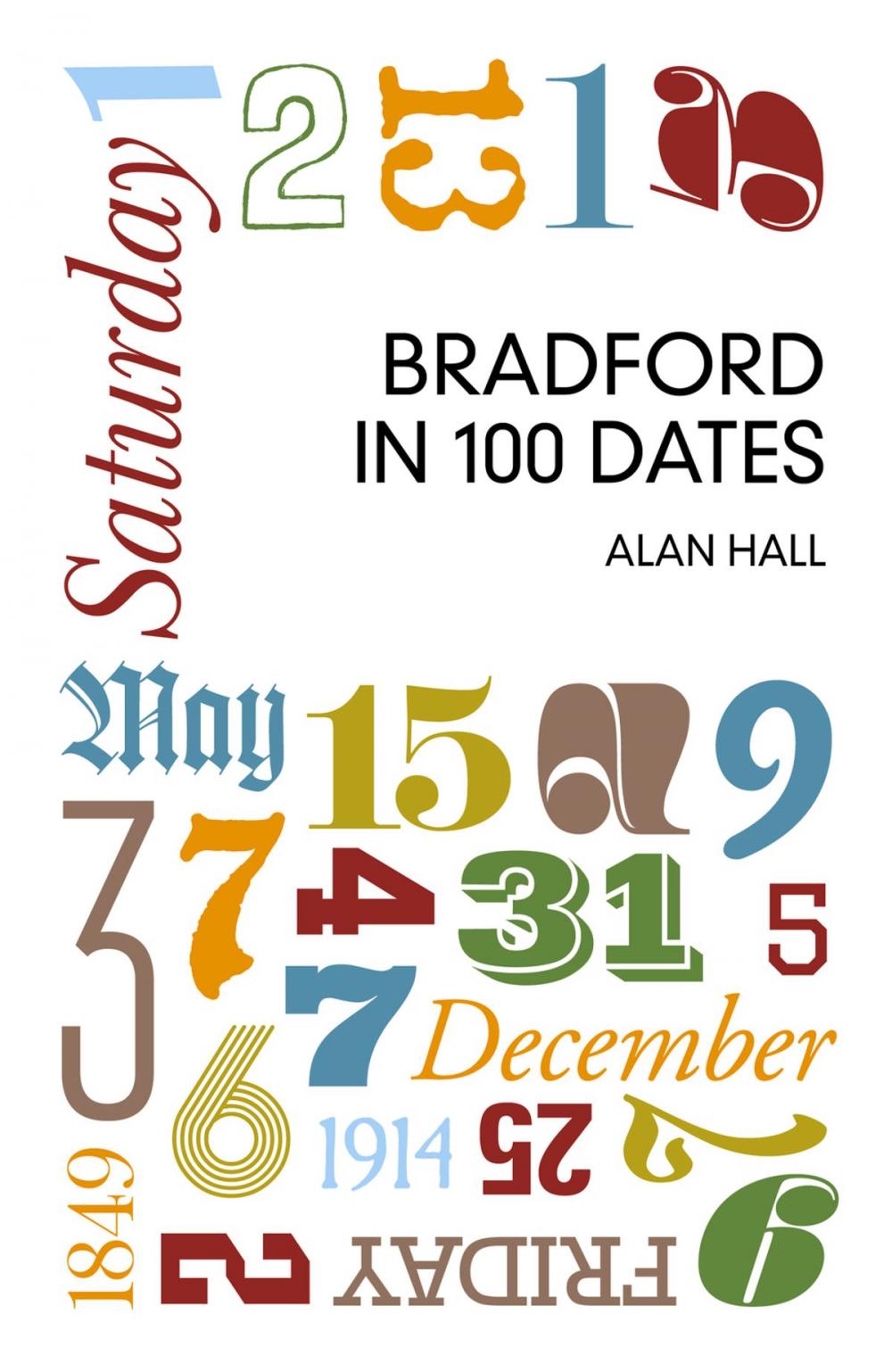 Big bigCover of Bradford in 100 Dates