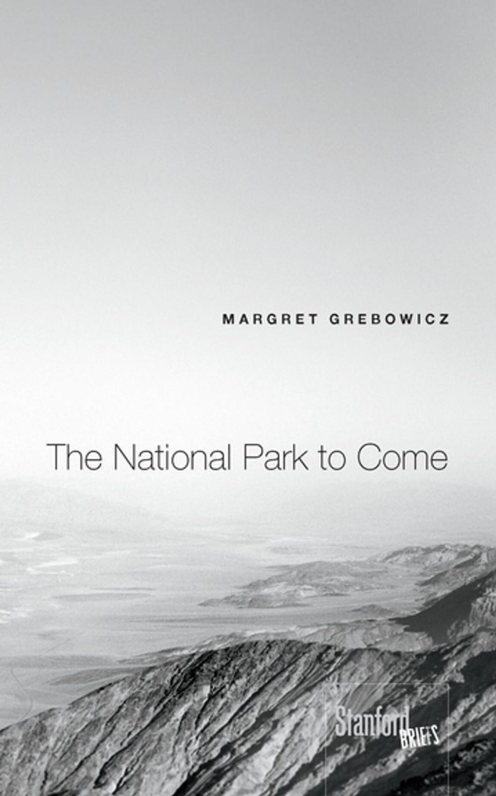 Big bigCover of The National Park to Come