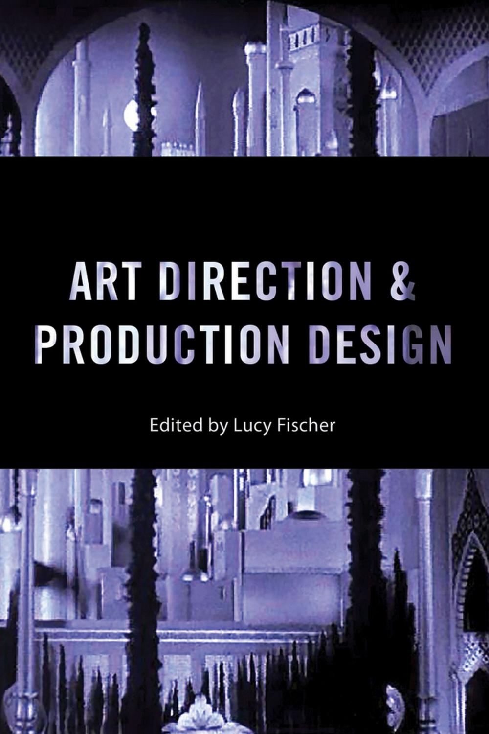 Big bigCover of Art Direction and Production Design