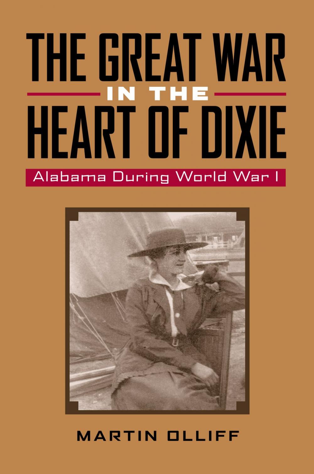 Big bigCover of The Great War in the Heart of Dixie