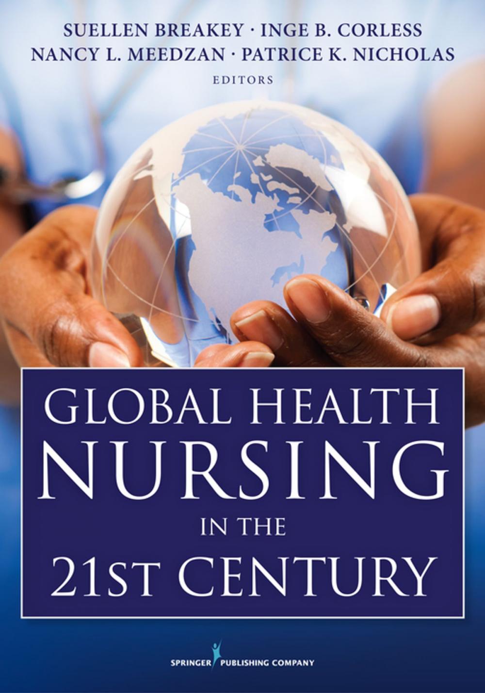 Big bigCover of Global Health Nursing in the 21st Century