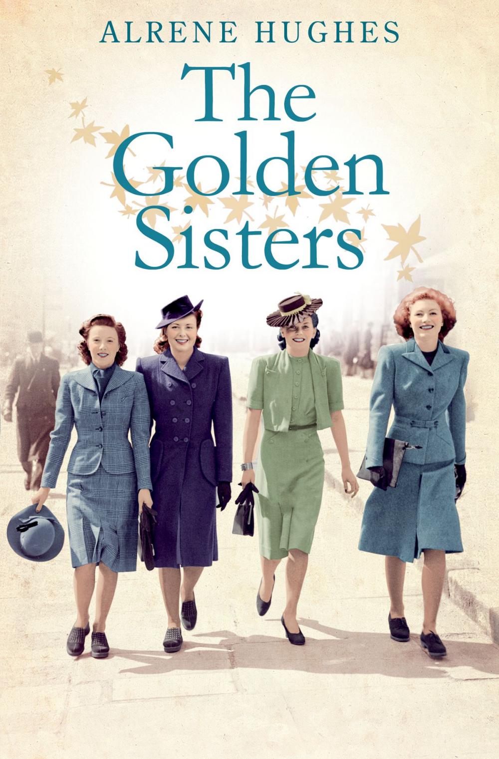 Big bigCover of The Golden Sisters: The sequel to Martha's Girls