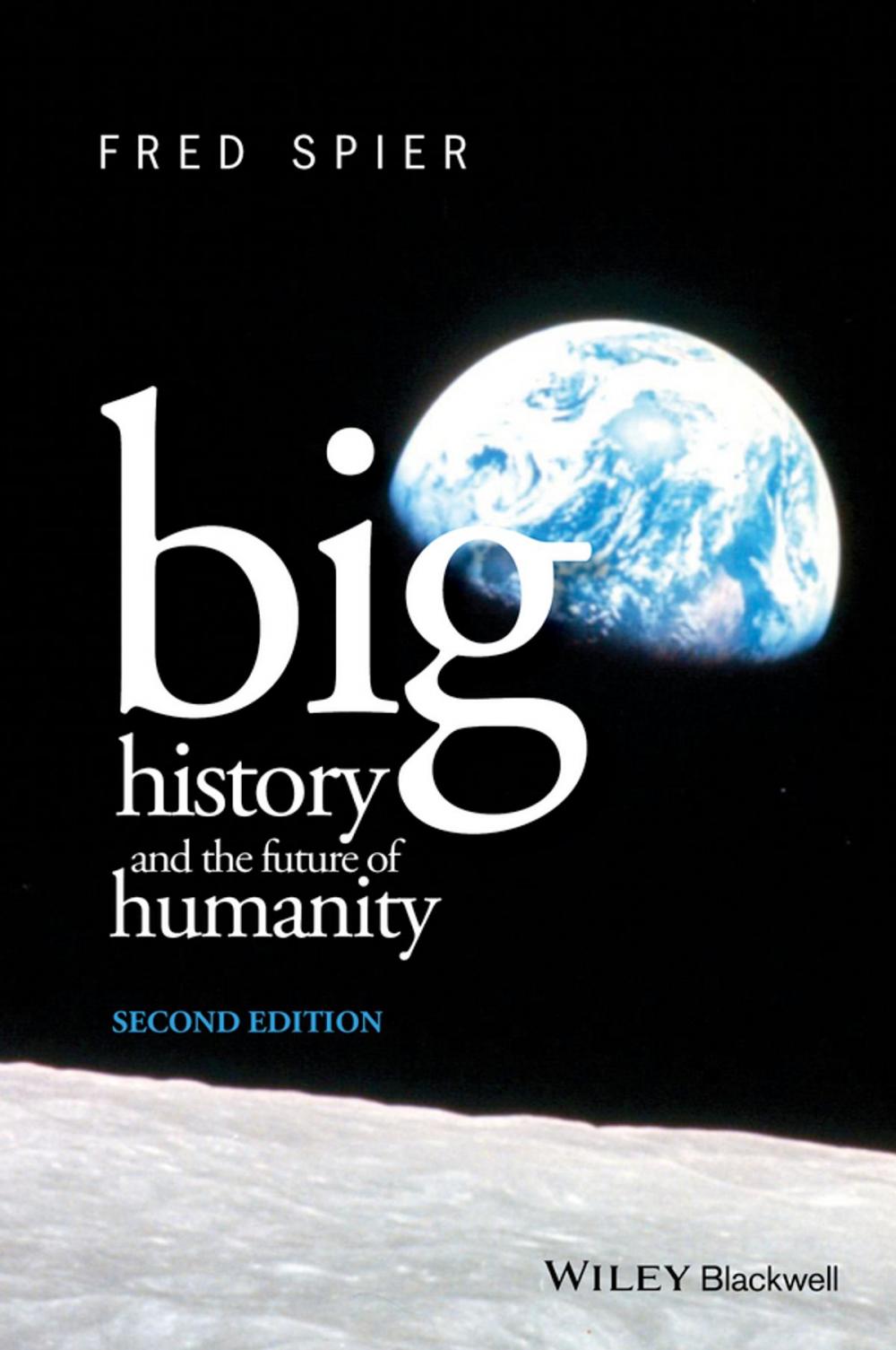 Big bigCover of Big History and the Future of Humanity