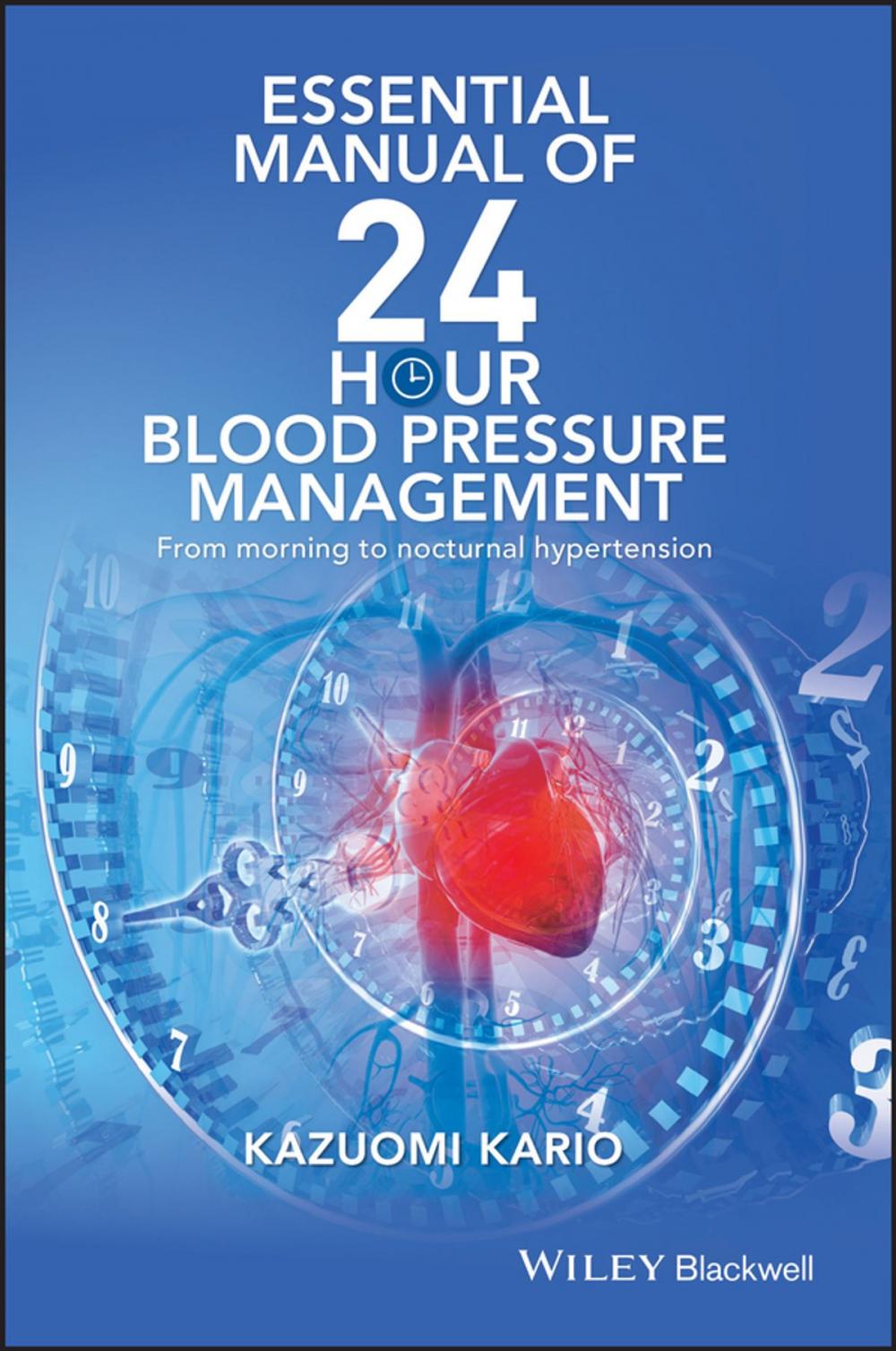Big bigCover of Essential Manual of 24 Hour Blood Pressure Management