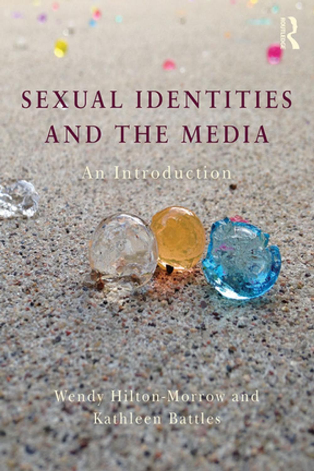 Big bigCover of Sexual Identities and the Media