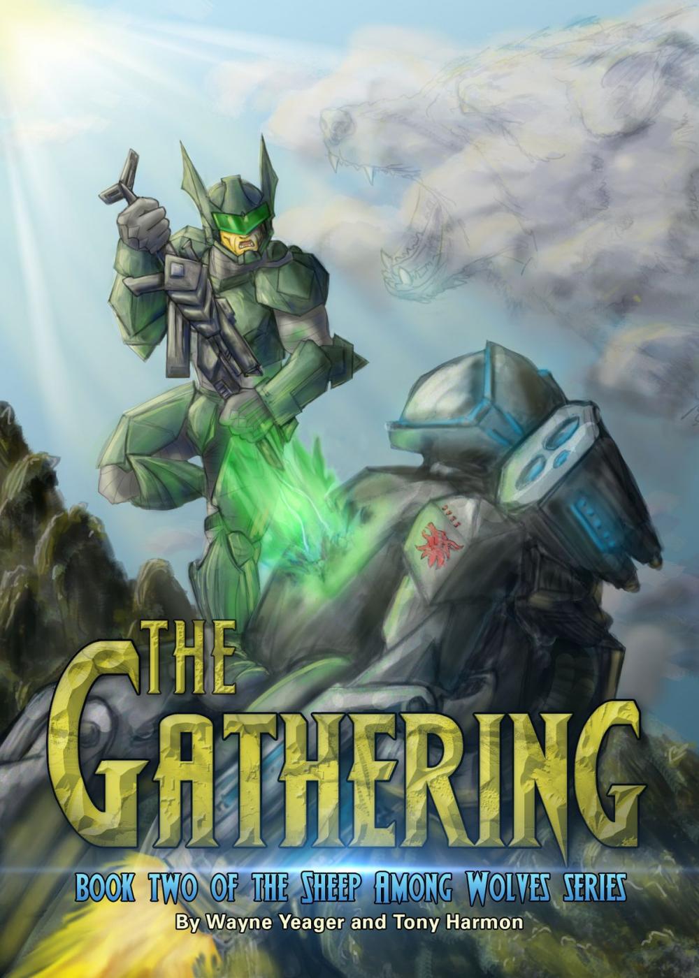 Big bigCover of Sheep Among Wolves: The Gathering