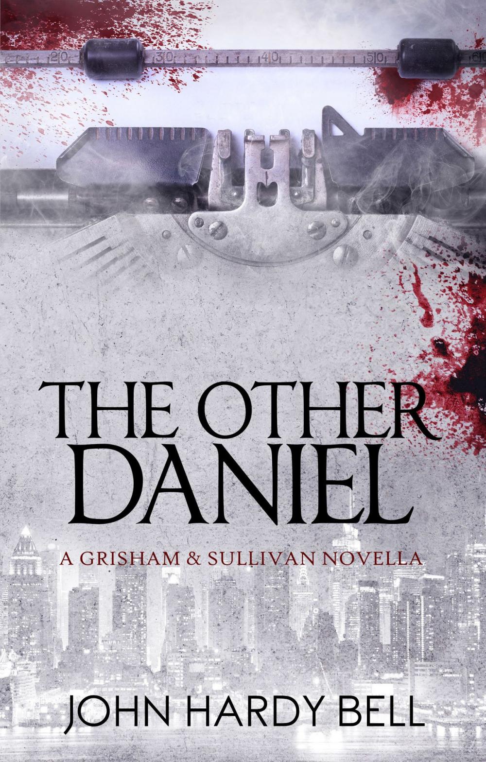 Big bigCover of The Other Daniel: A Grisham & Sullivan Novella