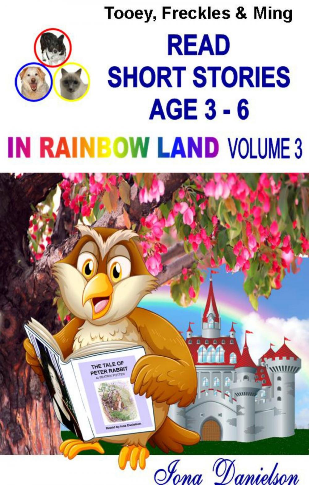 Big bigCover of Tooey, Freckles & Ming Read Short Stories Age 3-6 In Rainbow Land Volume 3