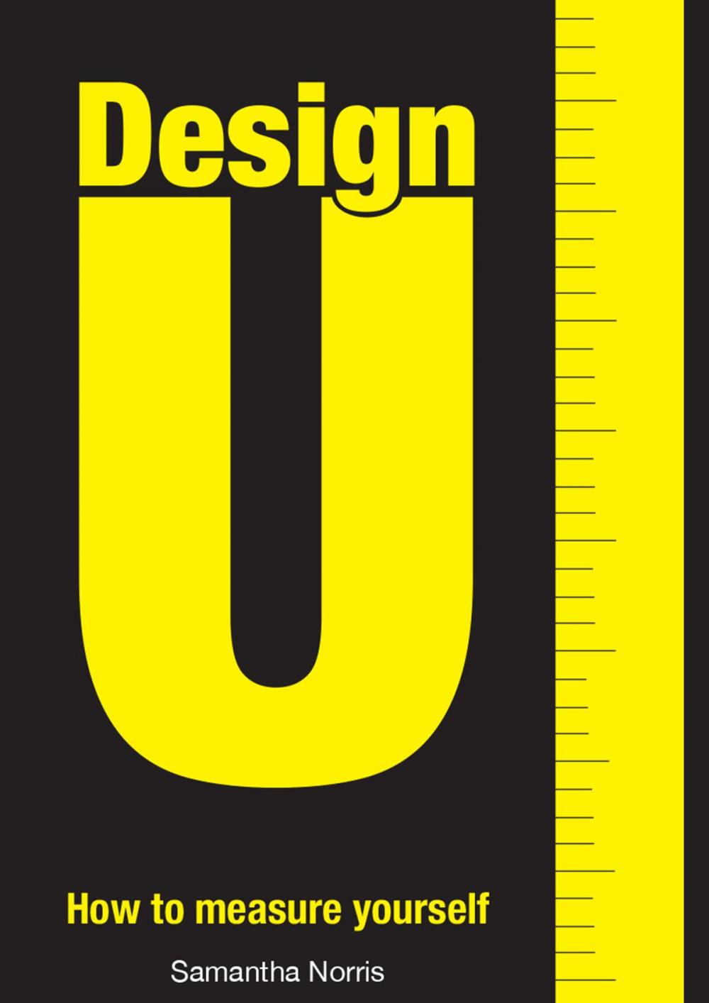Big bigCover of Design U: How To Measure Yourself