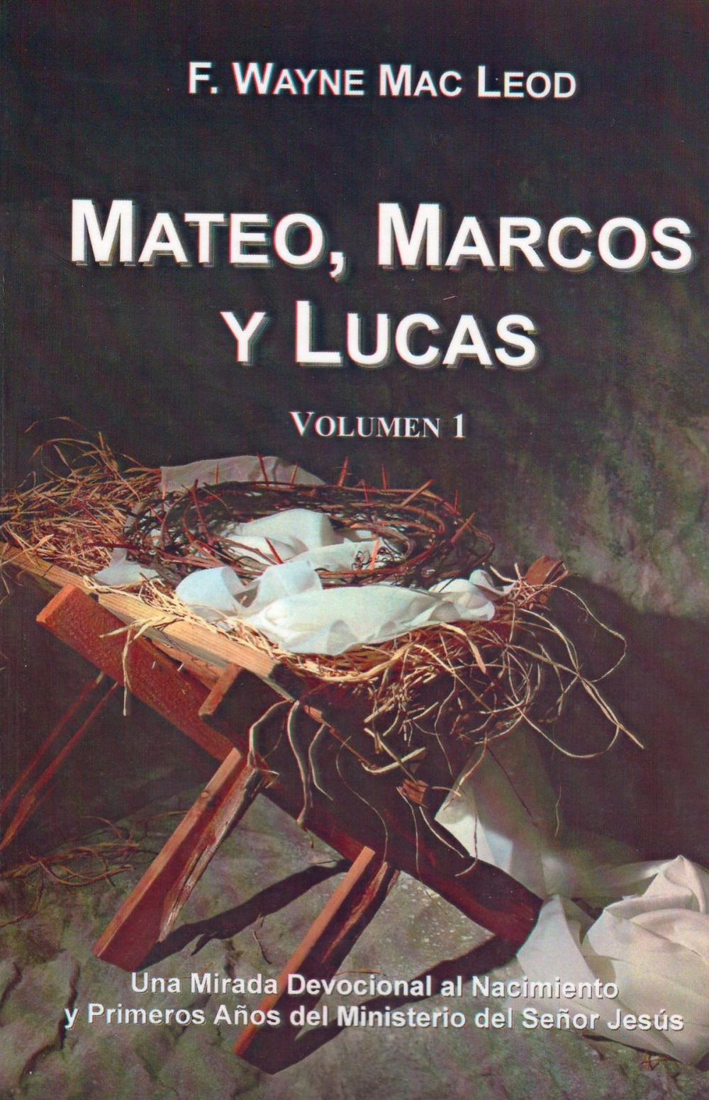 Big bigCover of Mateo, Marcos y Lucas (volumen 1)