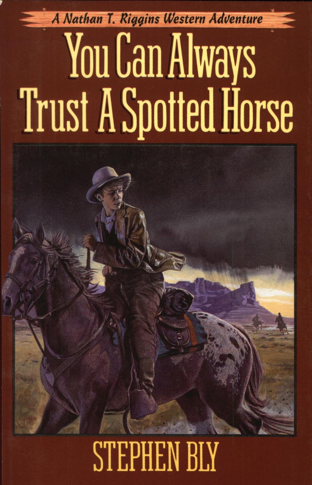 Big bigCover of You Can Always Trust A Spotted Horse