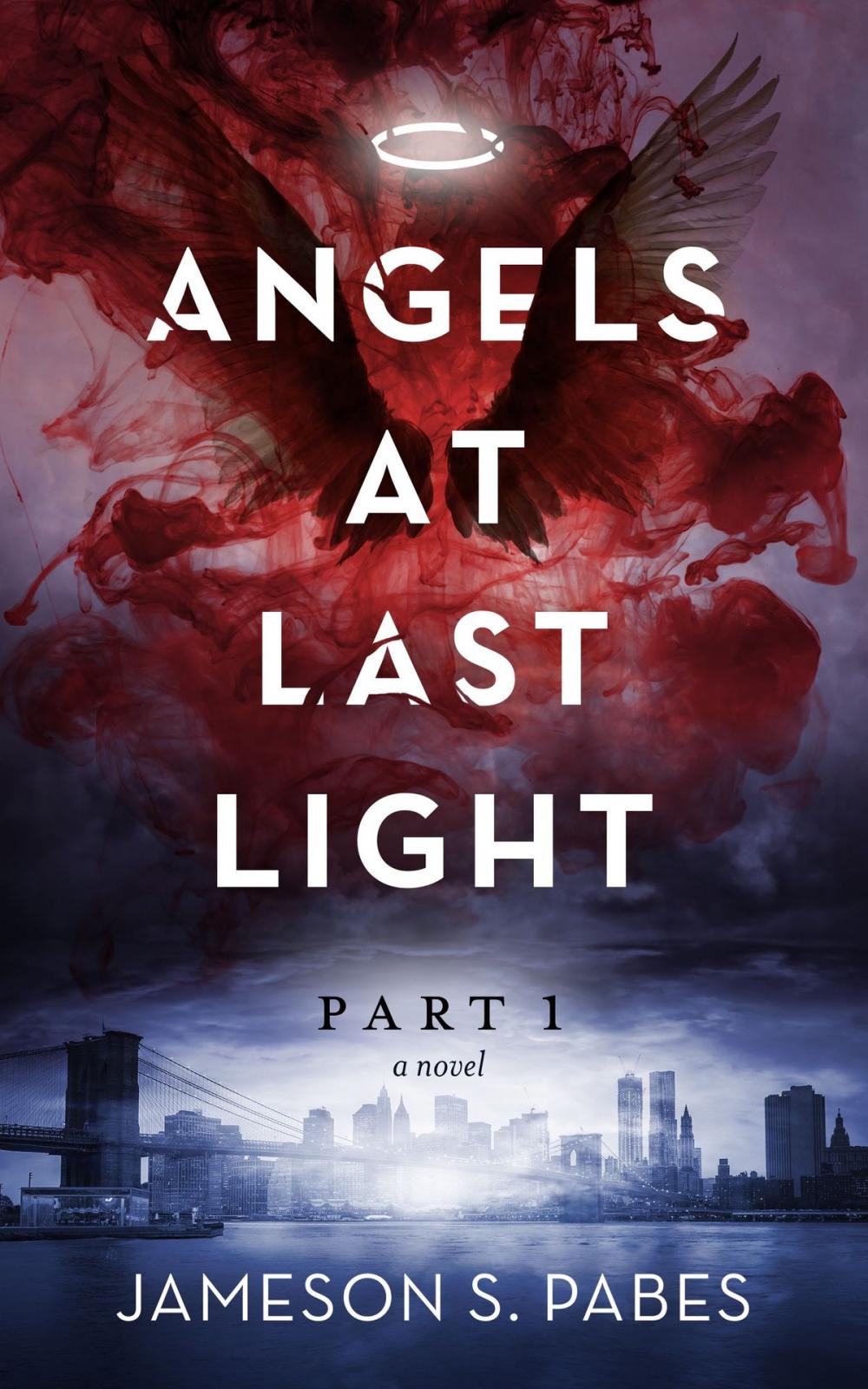 Big bigCover of Angels At Last Light (Book 1)
