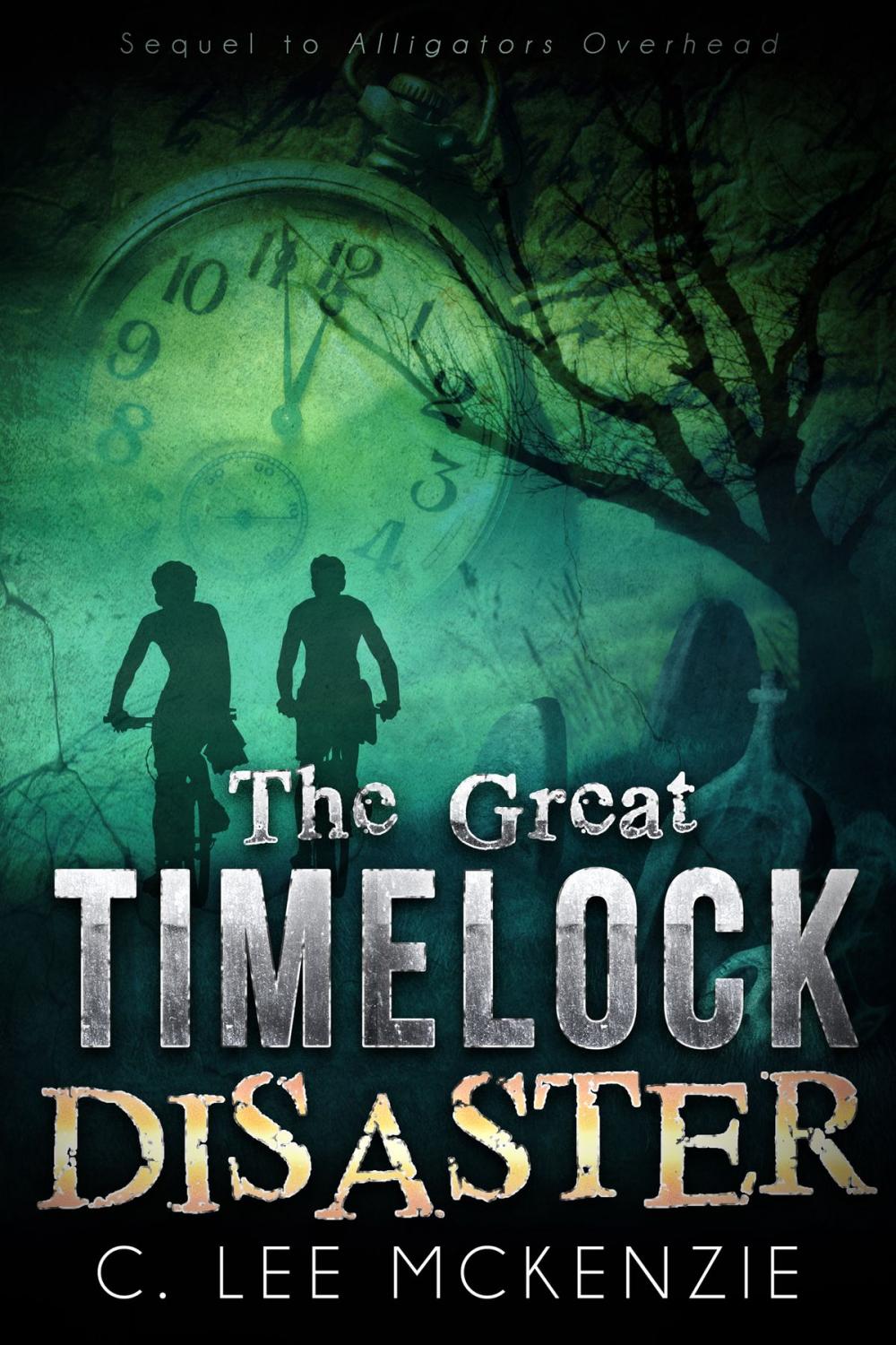 Big bigCover of The Great Time Lock Disaster: The Adventures of Pete and Weasel Book 2