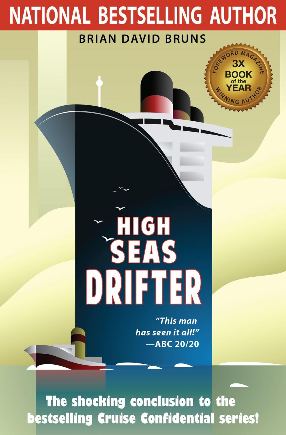 Big bigCover of High Seas Drifter (Cruise Confidential 4)