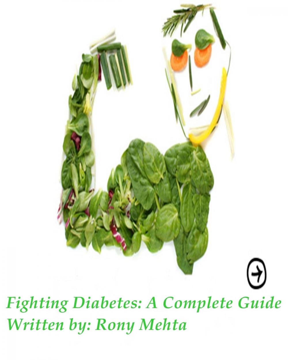 Big bigCover of Fighting Diabetes: A Complete Guide
