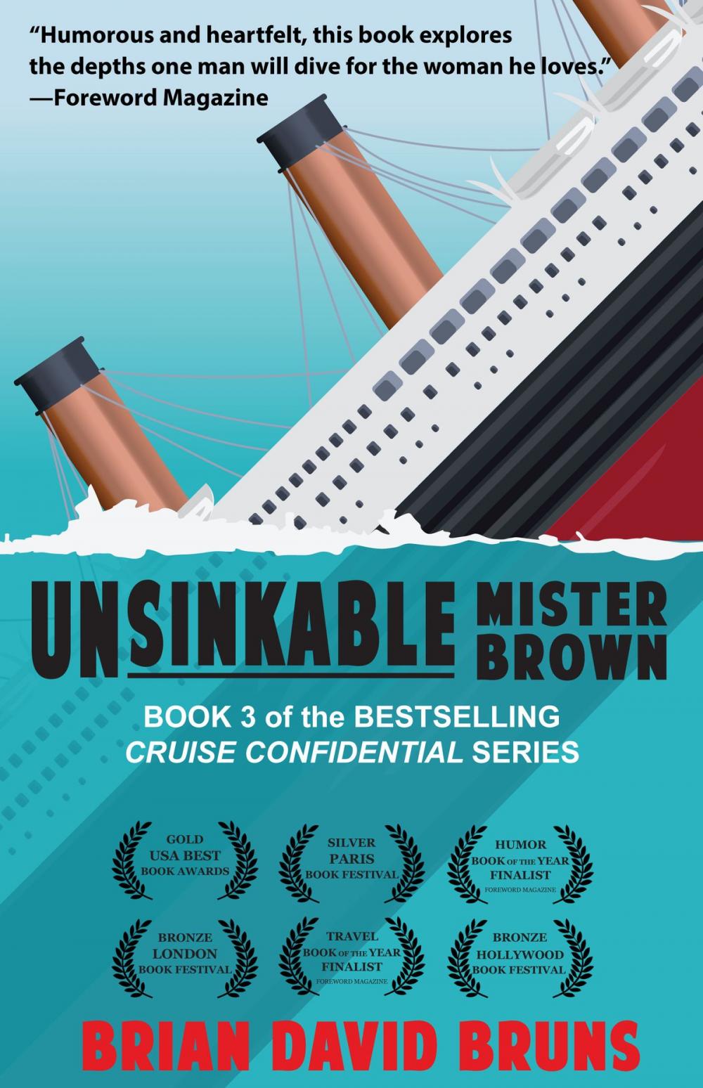 Big bigCover of Unsinkable Mister Brown (Cruise Confidential 3)