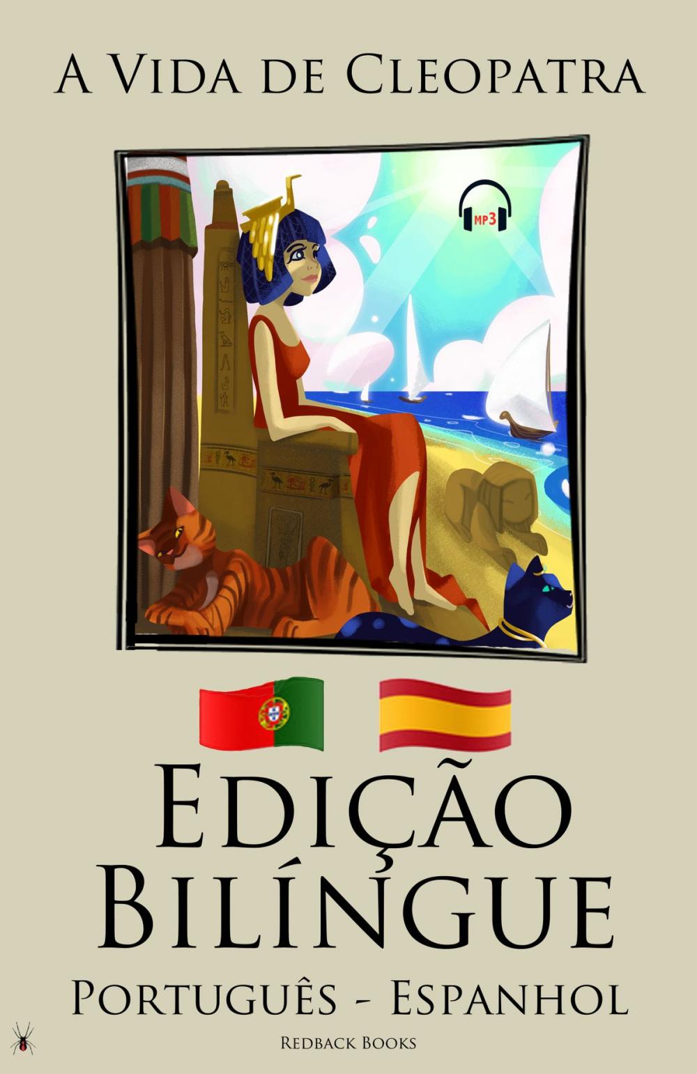 Big bigCover of Edição Bilíngue - A Vida de Cleopatra (Português - Espanhol)
