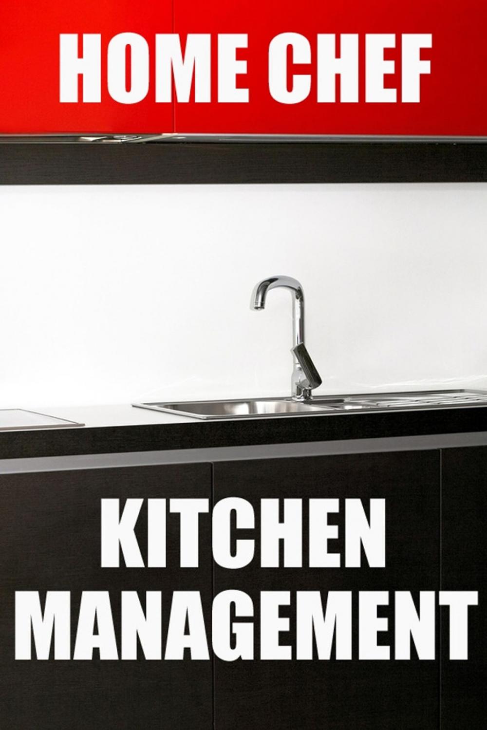 Big bigCover of Home Chef Kitchen Management