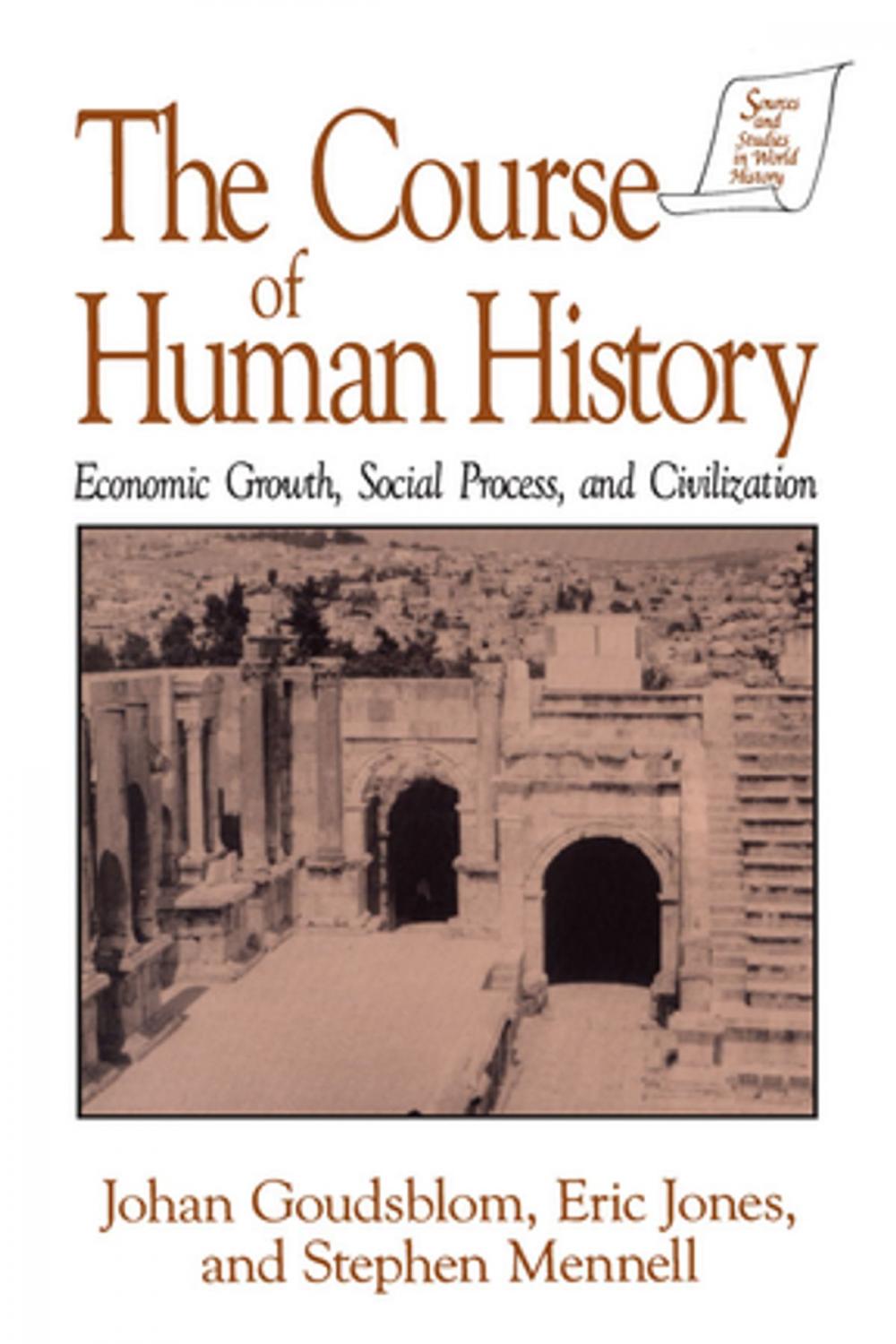 Big bigCover of The Course of Human History: Civilization and Social Process
