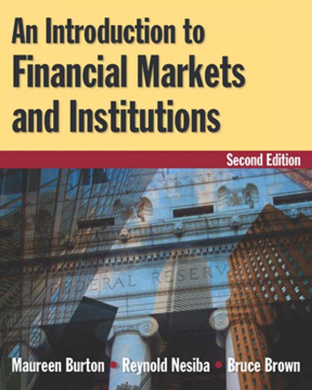 Big bigCover of An Introduction to Financial Markets and Institutions