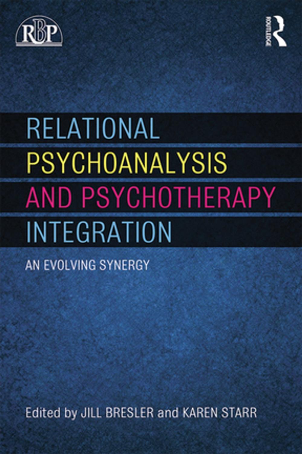 Big bigCover of Relational Psychoanalysis and Psychotherapy Integration
