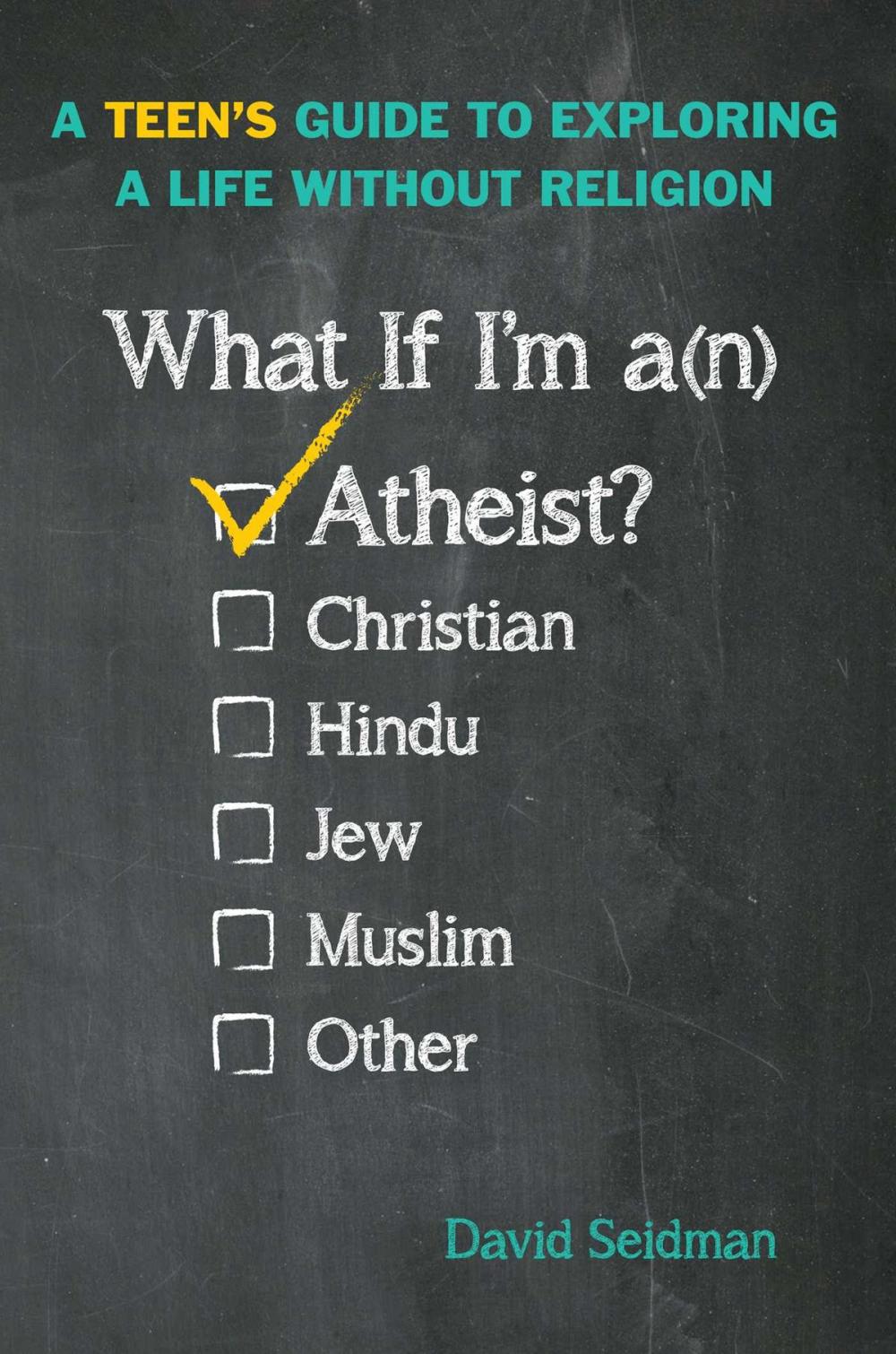 Big bigCover of What If I'm an Atheist?