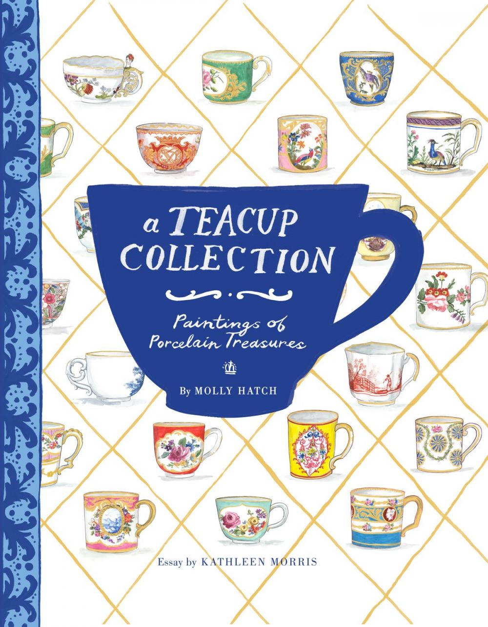 Big bigCover of A Teacup Collection