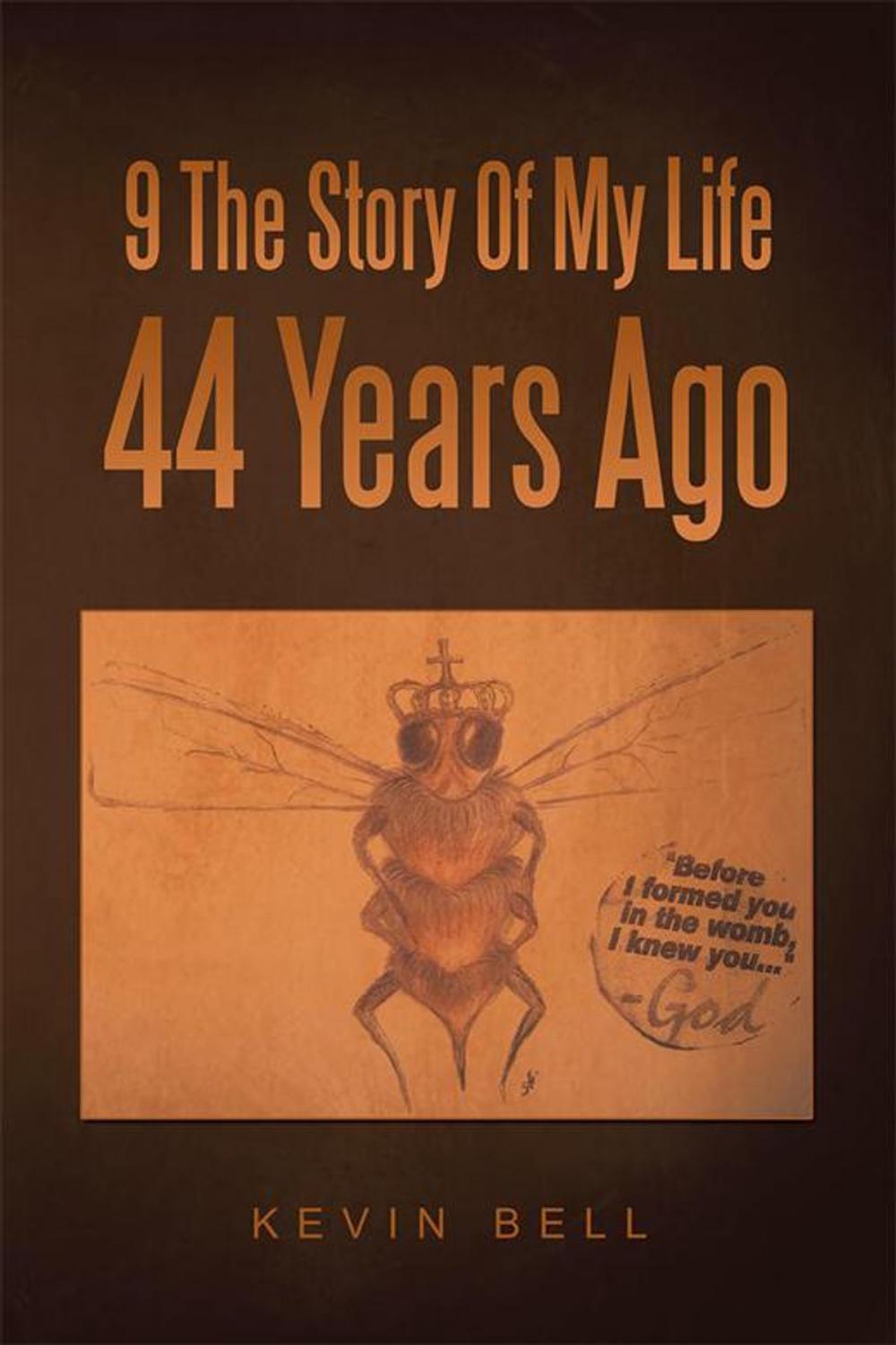 Big bigCover of 9 the Story of My Life 44 Years Ago