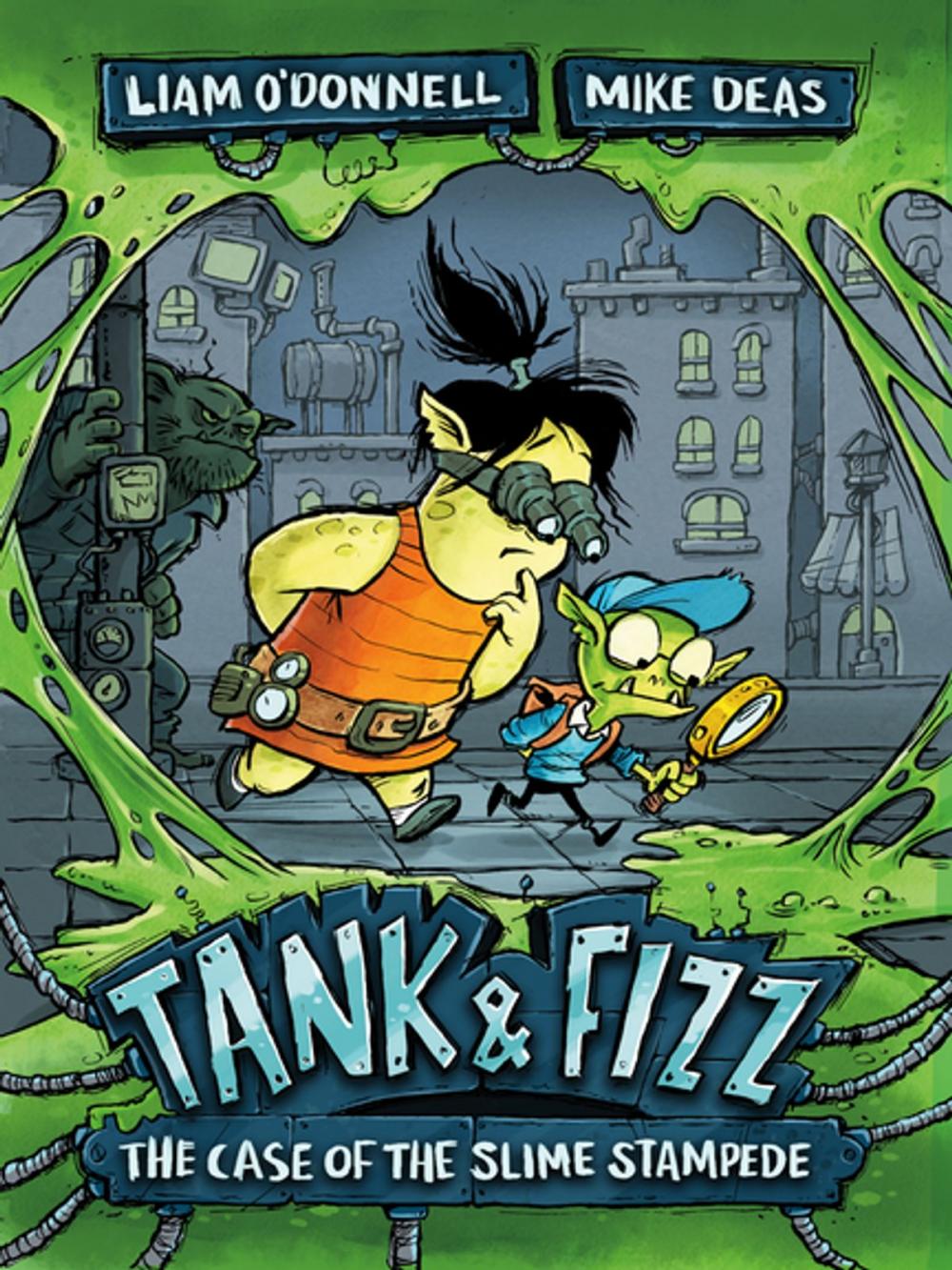 Big bigCover of Tank & Fizz: The Case of the Slime Stampede