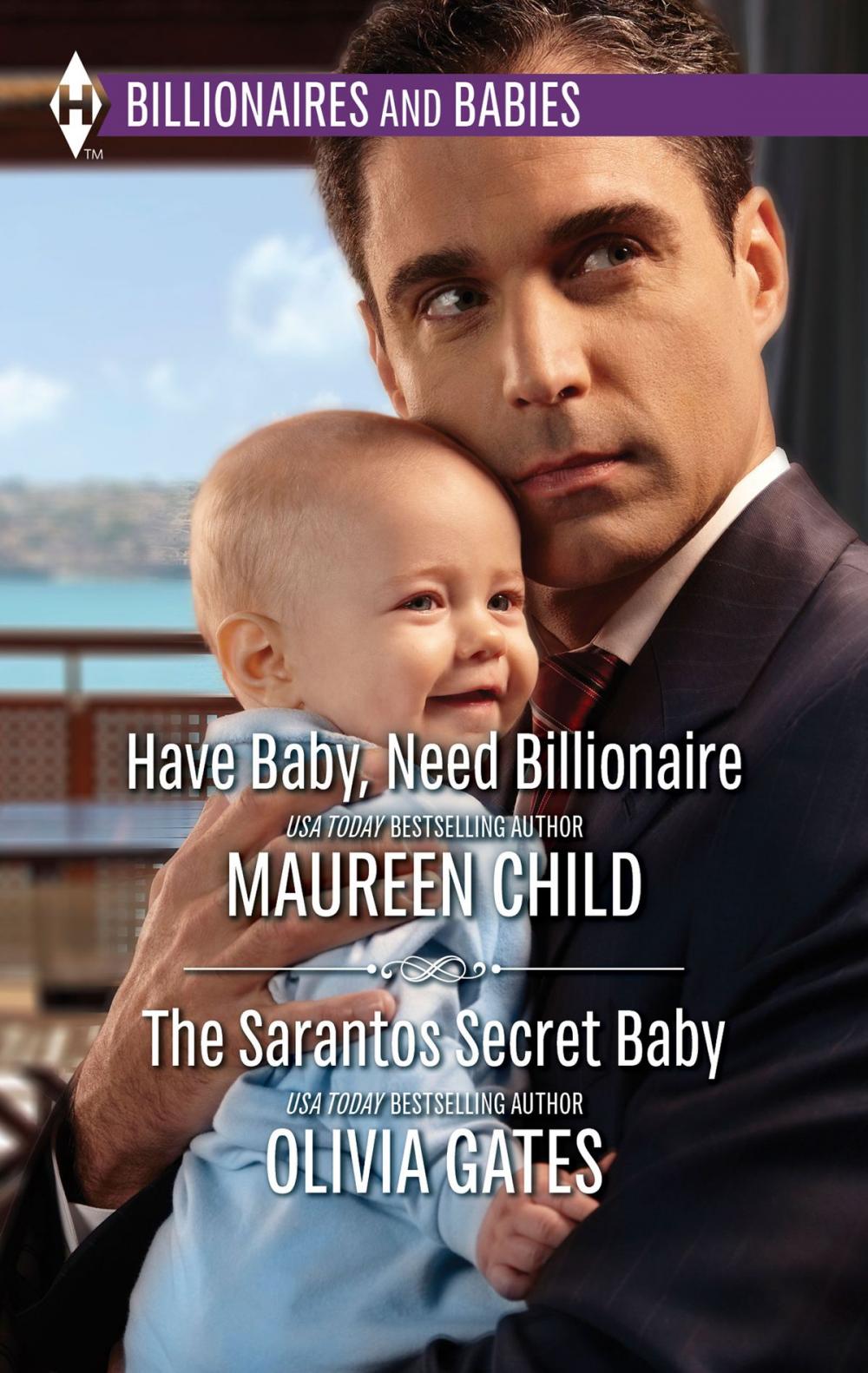 Big bigCover of Have Baby, Need Billionaire & The Sarantos Secret Baby