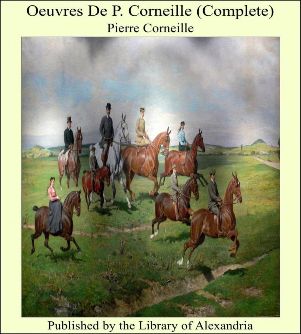Big bigCover of Oeuvres De P. Corneille (Complete)