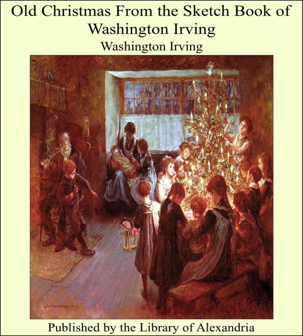 Big bigCover of Old Christmas From the Sketch Book of Washington Irving