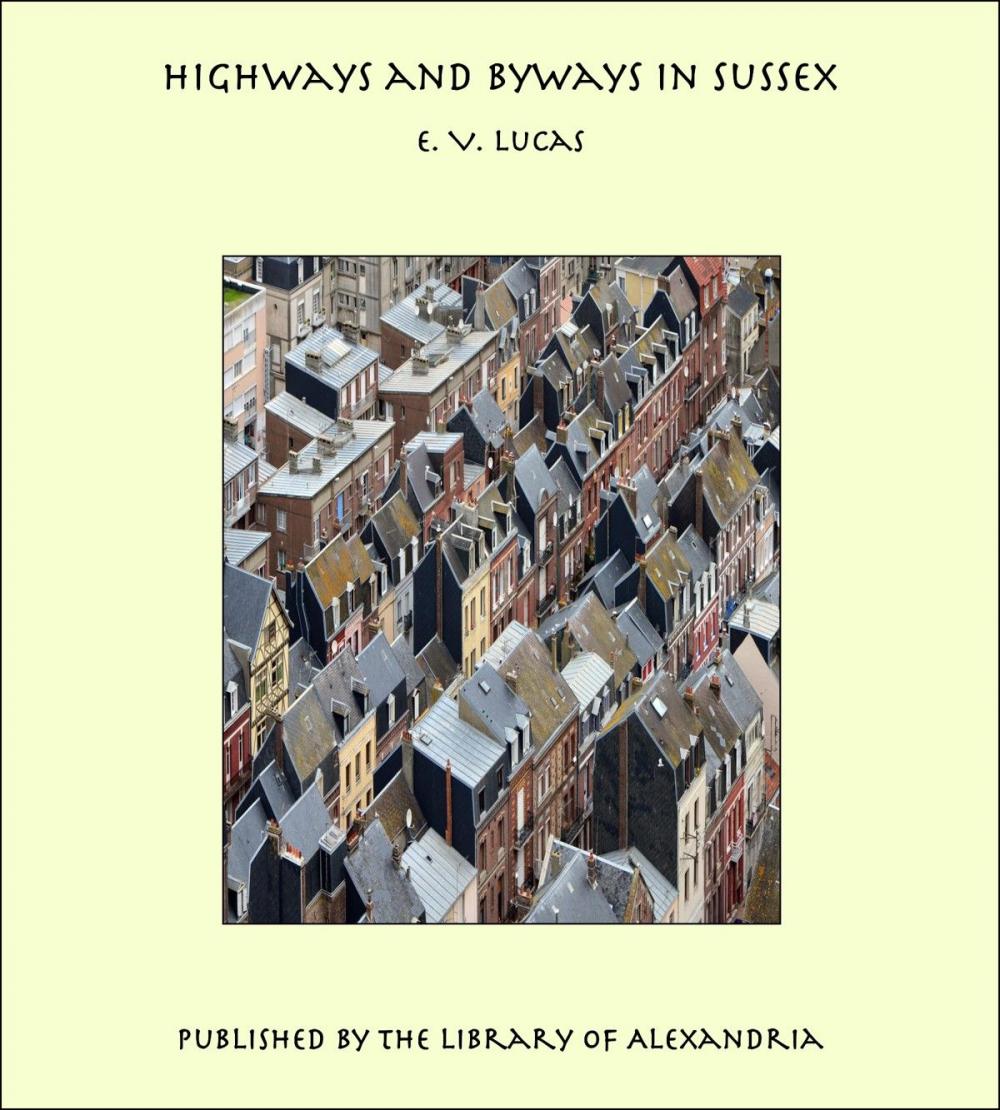 Big bigCover of Highways and Byways in Sussex