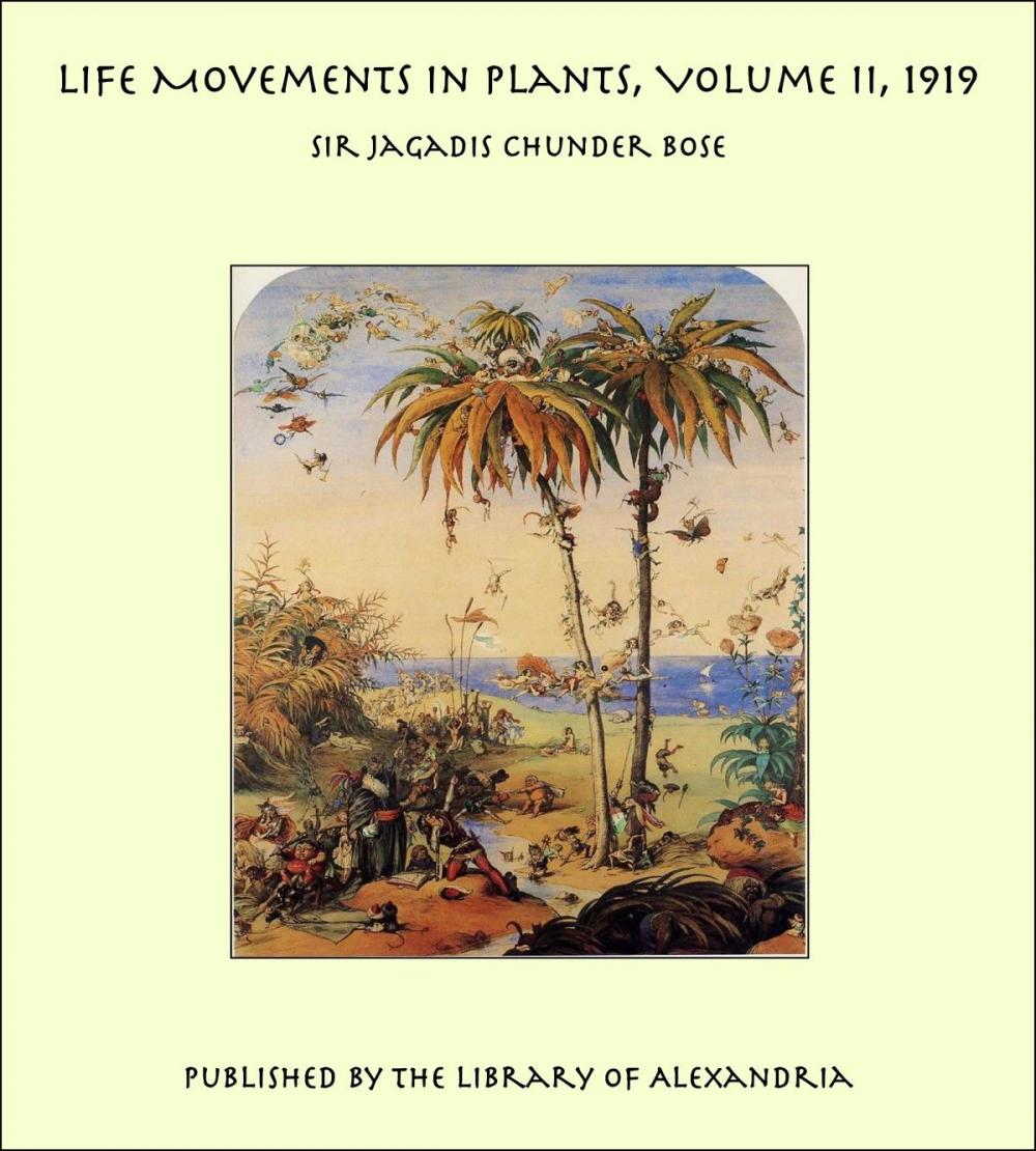 Big bigCover of Life Movements in Plants, Volume II, 1919