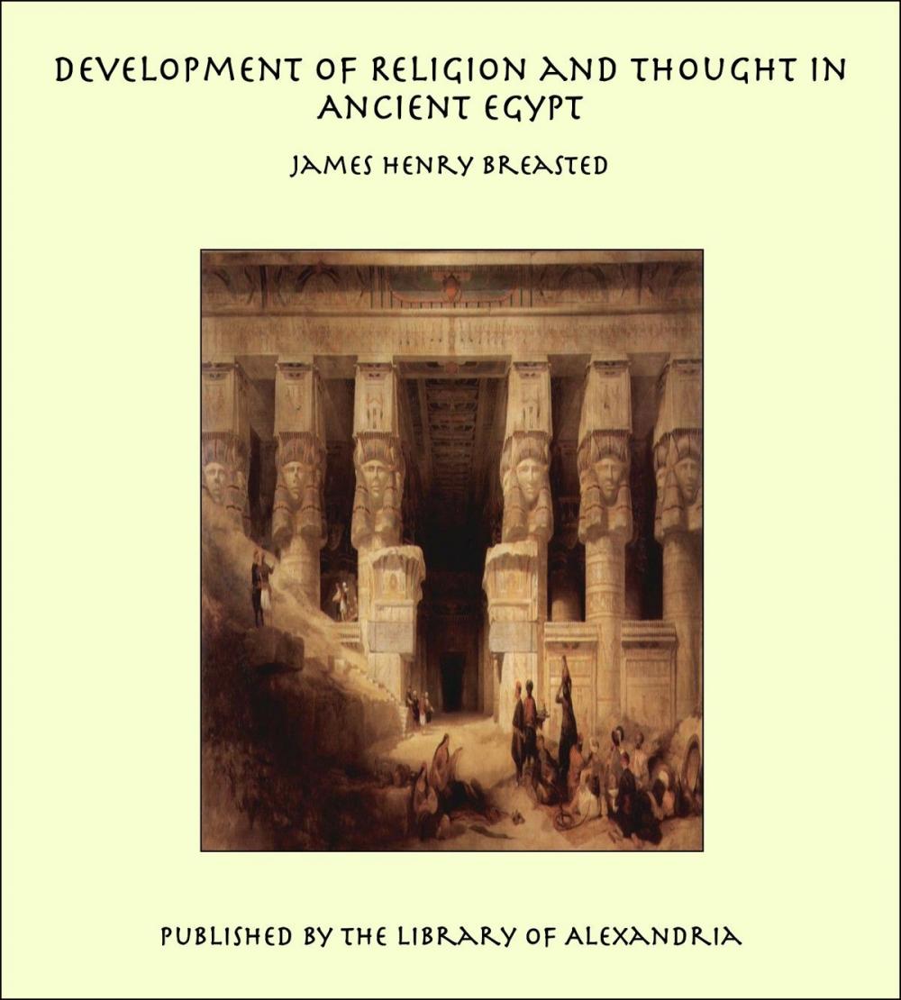 Big bigCover of Development of Religion and Thought in Ancient Egypt