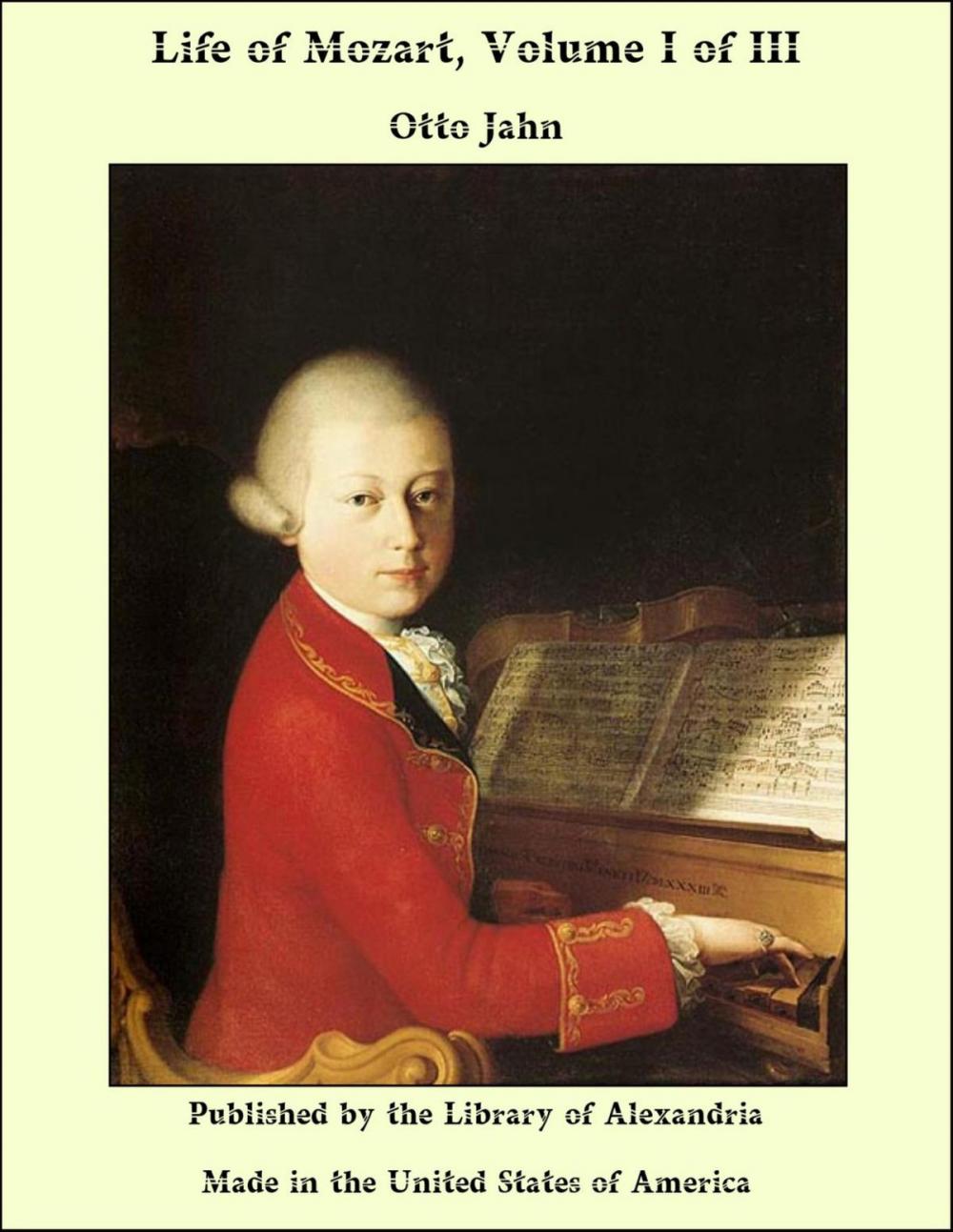 Big bigCover of Life of Mozart, Volume I of III