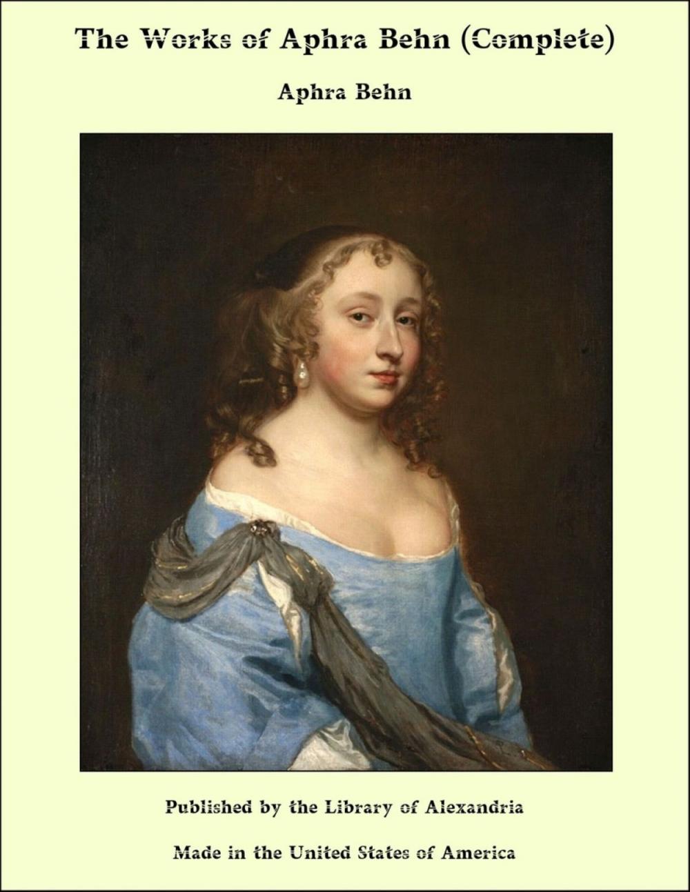Big bigCover of The Works of Aphra Behn (Complete)