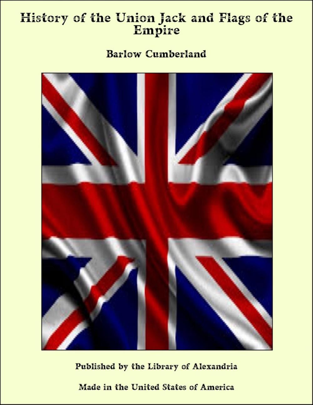 Big bigCover of History of the Union Jack and Flags of the Empire