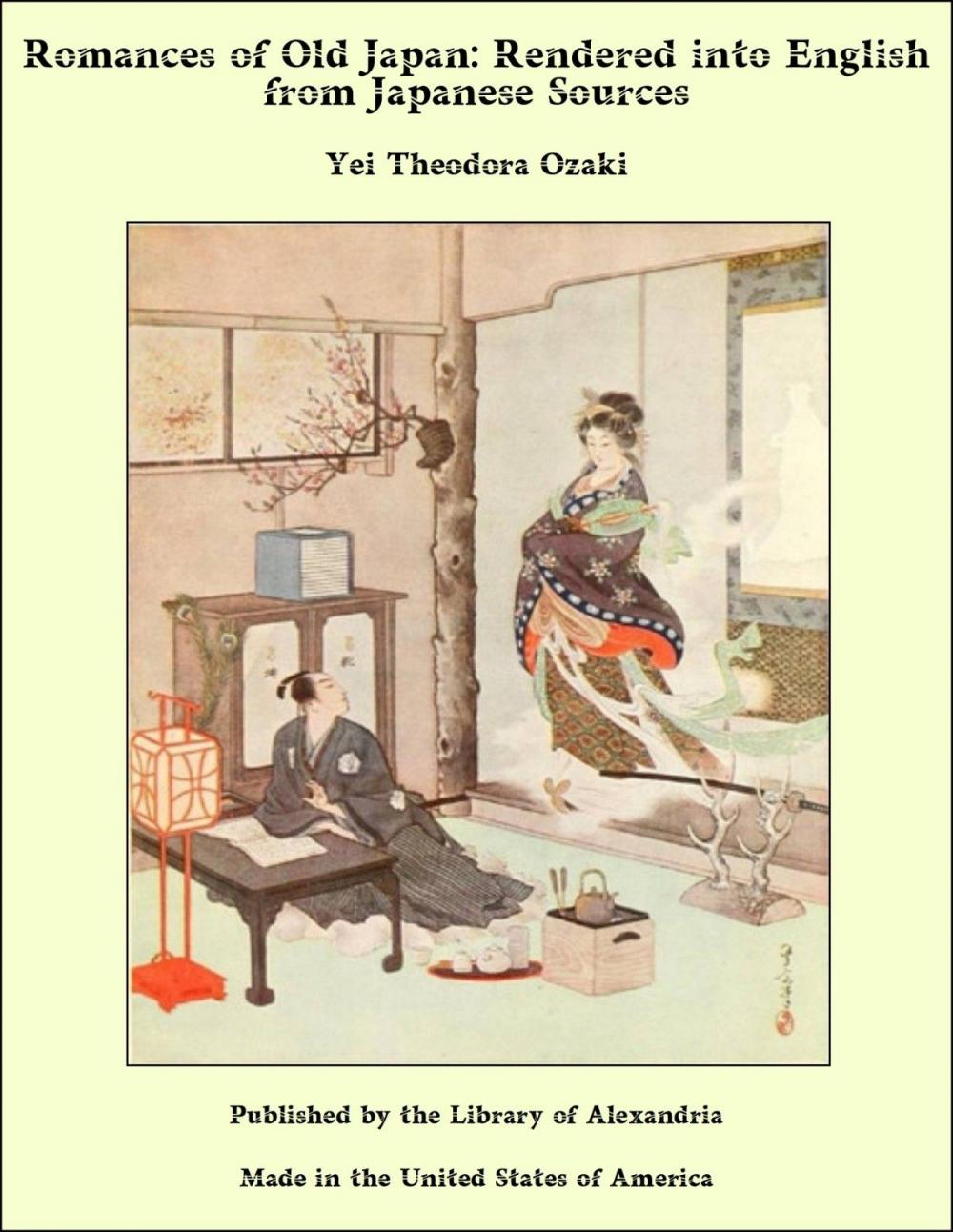 Big bigCover of Romances of Old Japan: Rendered into English from Japanese Sources