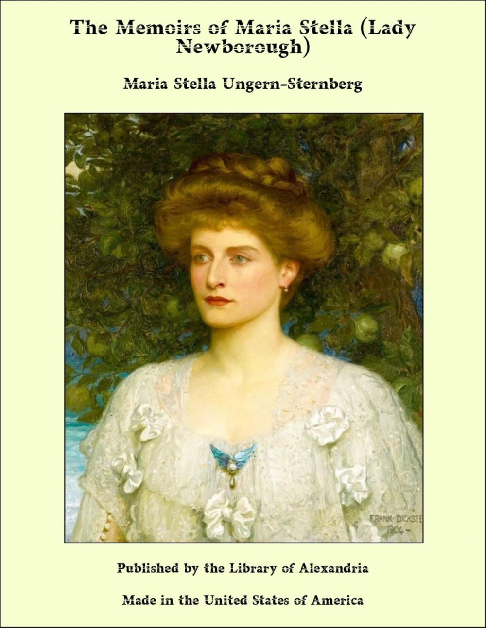 Big bigCover of The Memoirs of Maria Stella (Lady Newborough)