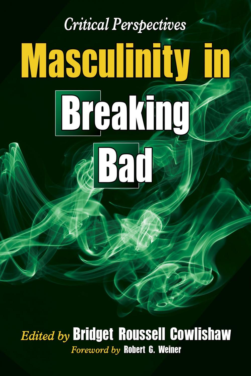 Big bigCover of Masculinity in Breaking Bad