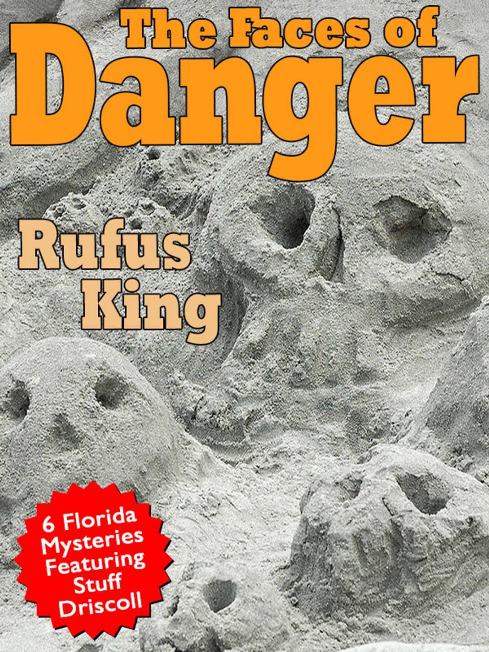 Big bigCover of The Faces of Danger